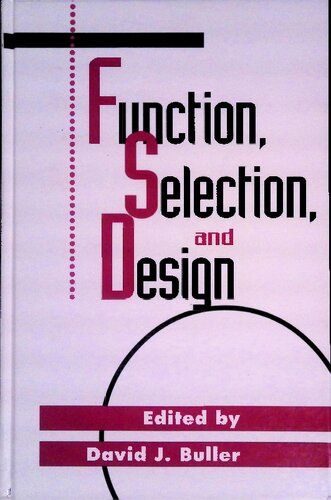 Function, Selection, and Design