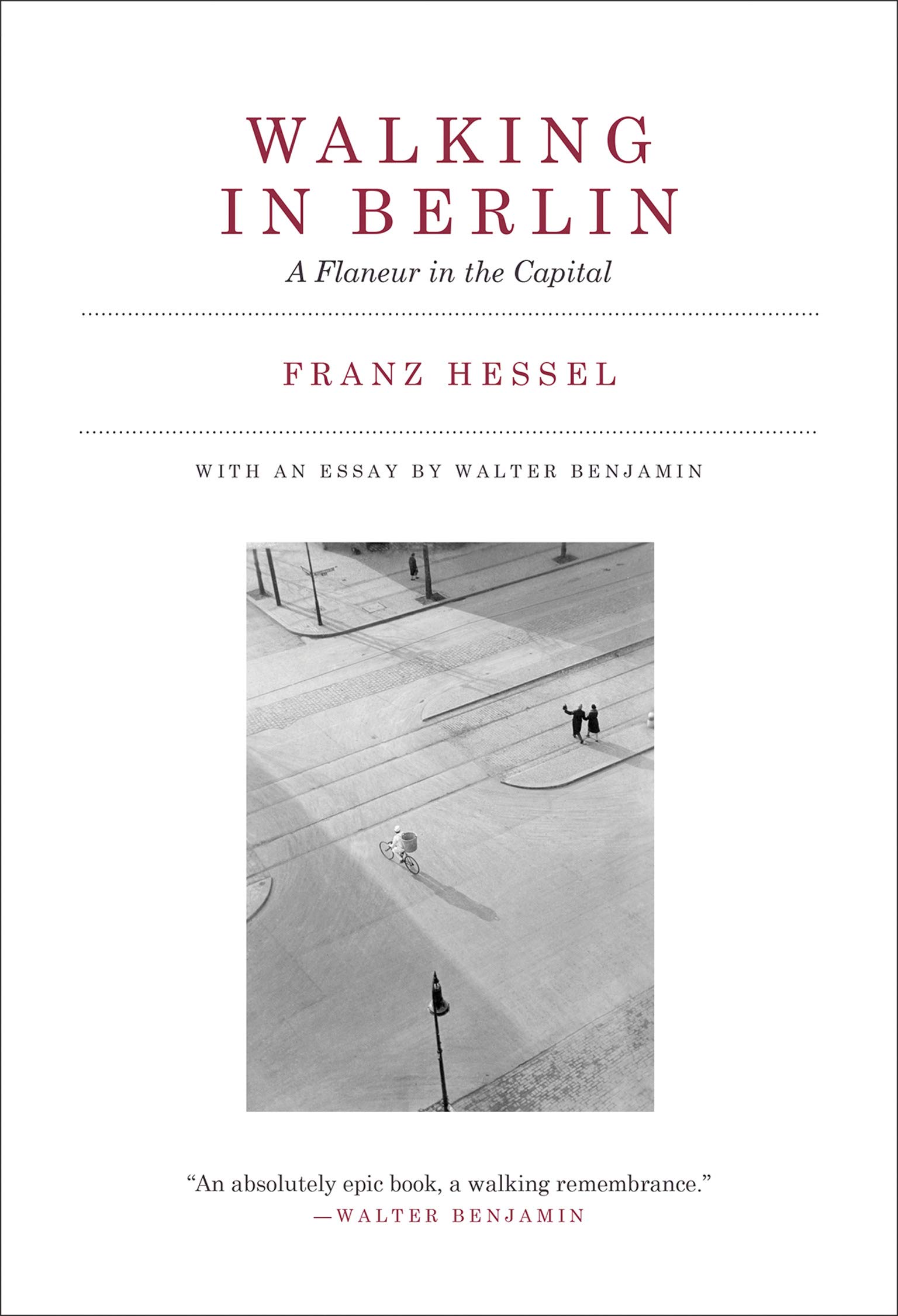 Walking in Berlin: A Flaneur in the Capital (Mit Press)