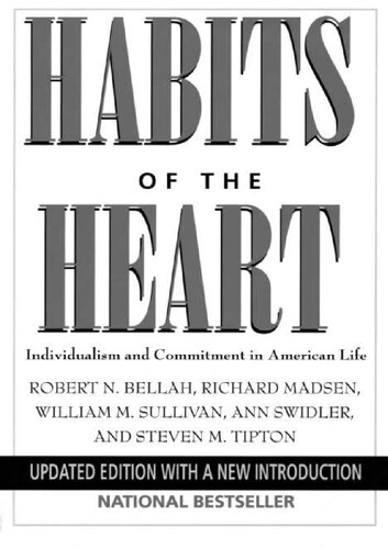 Habits of the Heart: Individualism and Commitment in American Life