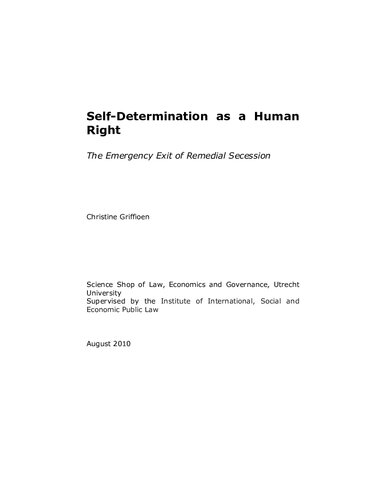 Self-determination as a human right : the emergency exit of remedial secession