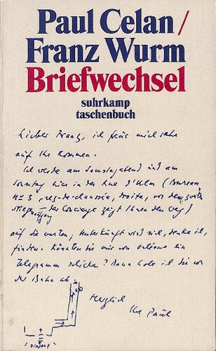 Paul Celan / Franz Wurm. Briefwechsel