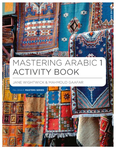 Mastering Arabic 1 Activity Book (Macmillan Master Series (Languages))