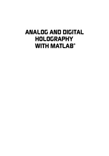 Analog and Digital Holography with MATLAB (Press Monograph)