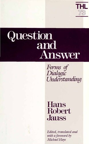 Question and Answer: Forms of Dialogic Understanding