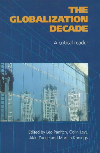 The Globalization Decade. A Critical Reader