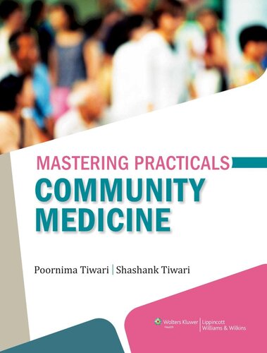 Mastering Practicals: Community Medicine