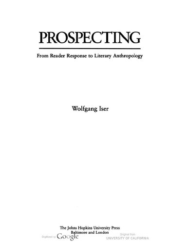 Prospecting : from reader response to literary anthropology