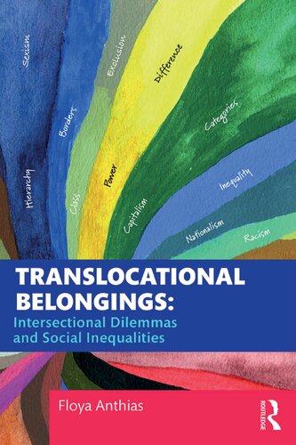 Translocational Belongings: Intersectional Dilemmas and Social Inequalities (Routledge Research in Race and Ethnicity)