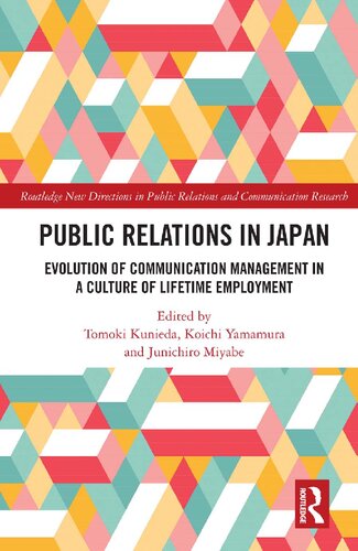 Public Relations in Japan: Evolution of Communication Management in a Culture of Lifetime Employment