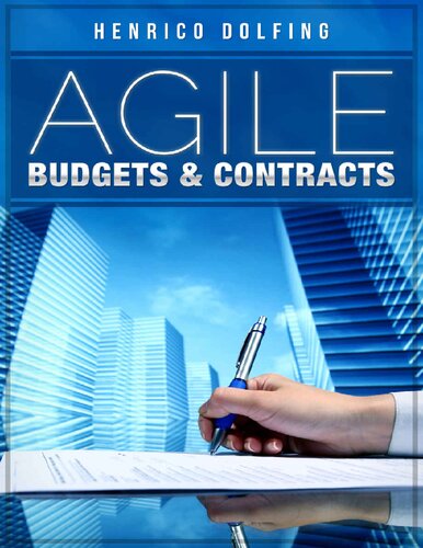 Agile Project Management: Budgets and Contracts