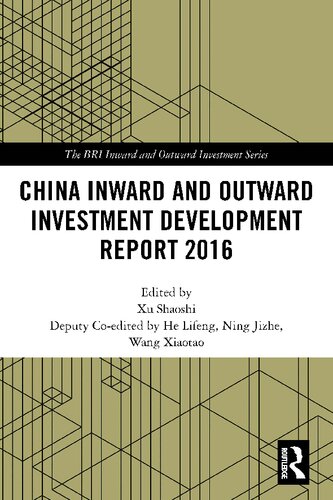 China Inward and Outward Investment Development Report 2016