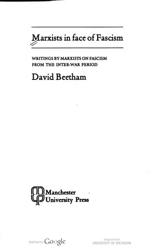 Marxists in Face of Fascism: Writings by Marxists on Fascism from the Inter-war Period