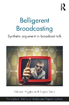 Belligerent Broadcasting: Synthetic argument in broadcast talk