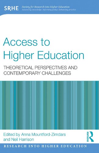 Access to Higher Education: Theoretical perspectives and contemporary challenges