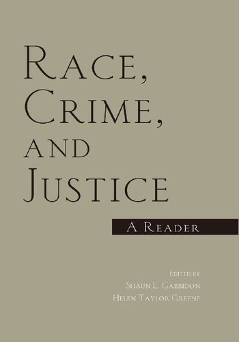 Race, Crime, and Justice: A Reader