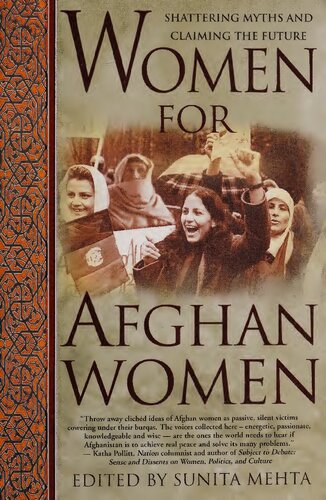 Women for Afghan Women: Shattering Myths and Claiming the Future