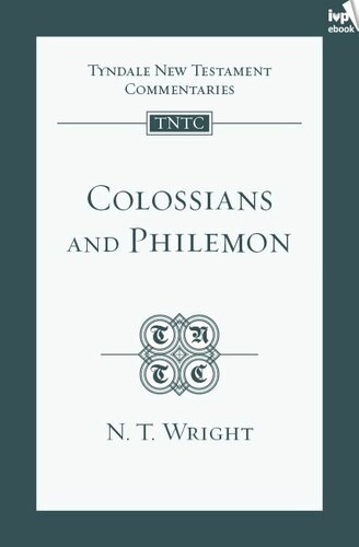 Colossians & Philemon (TNTC)