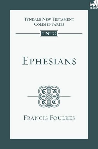 Ephesians (TNTC)