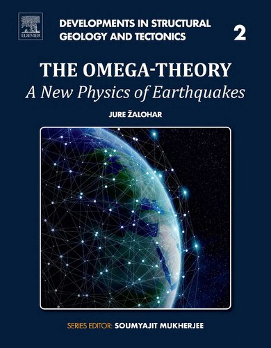 The Omega Theory : A New Physics of Earthquakes.