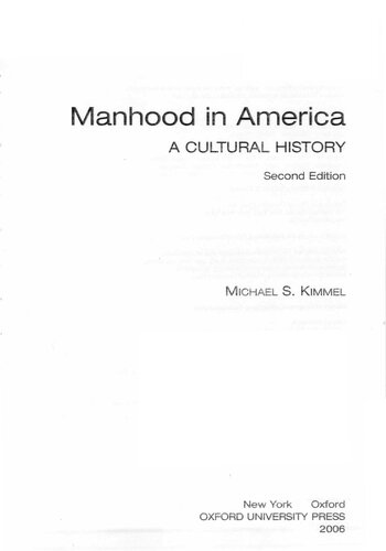 Manhood in America : a cultural history