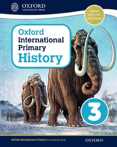 Oxford International Primary History: Student Book 3