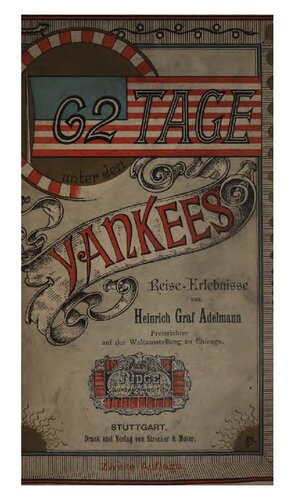 62 Tage unter den Yankees. Reise-Erlebnisse