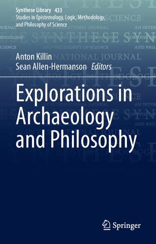 Explorations in Archaeology and Philosophy