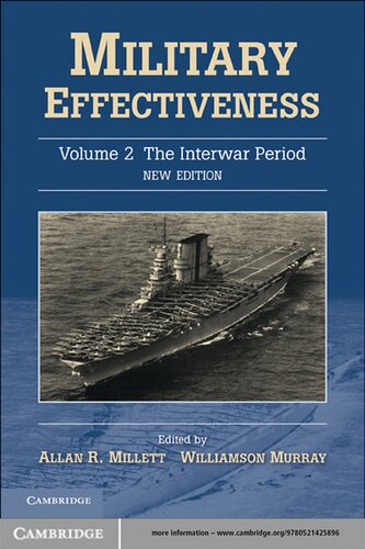 Military Effectiveness: Volume 2 (Military Effectiveness 3 Volume Set)