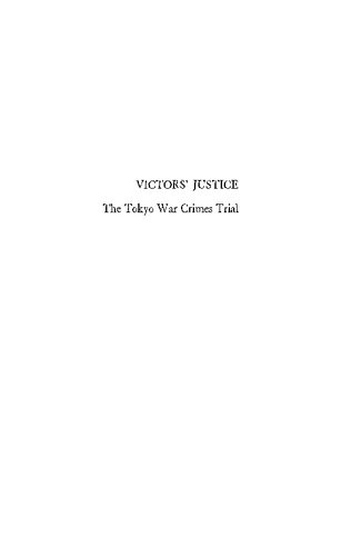 Victors' Justice: Tokyo War Crimes Trial (Princeton Legacy Library)