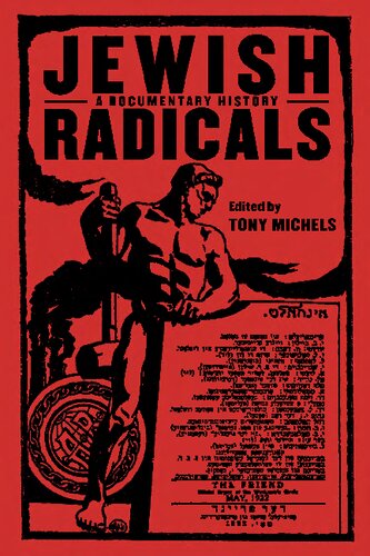 Jewish Radicals: A Documentary Reader