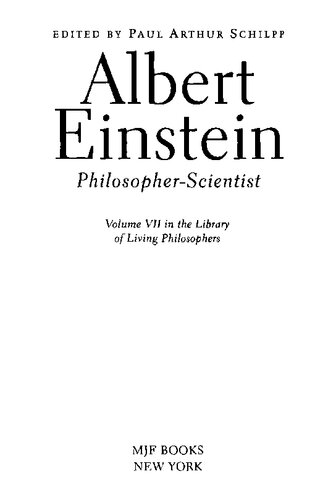 Albert Einstein: Philosopher-scientist