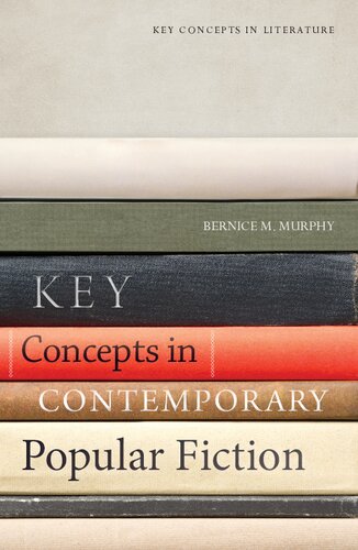 Key Concepts in Contemporary Popular Fiction (Key Concepts in Literature)