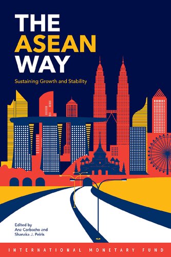 The ASEAN Way: Policies for Price and Financial Stability: sustaining growth and stability