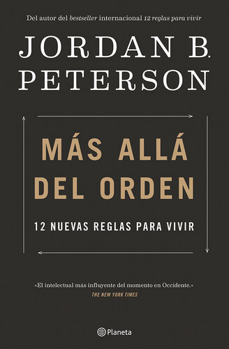 Más allá del orden (Beyond Order. 12 More Rules for Life)