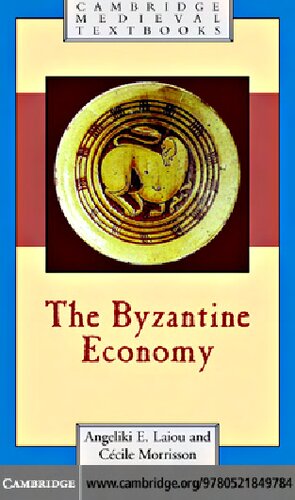 The Byzantine Economy (Cambridge Medieval Textbooks)