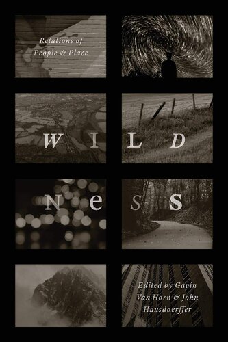 Wildness: Relations of People and Place