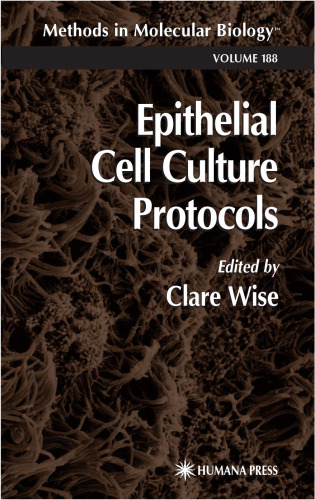 Epithelial Cell Culture Protocols