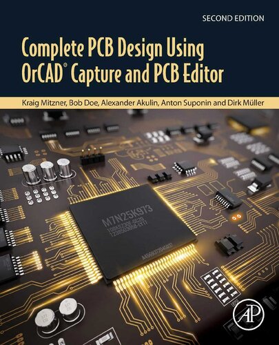 Complete PCB Design Using OrCAD Capture and Layout