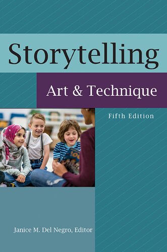 Storytelling: Art and Technique