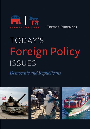 Today's Foreign Policy Issues: Democrats and Republicans (Across the Aisle)