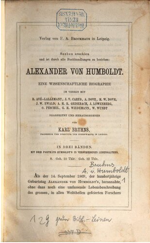 Alexander von Humboldt; eine wissenschaftliche Biographie