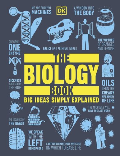 The Biology Book: Big Ideas Simply Explained