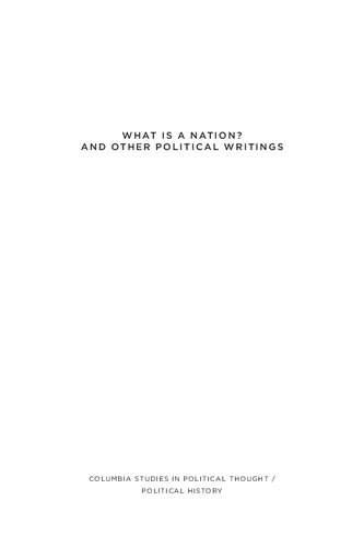 What Is a Nation? and Other Political Writings