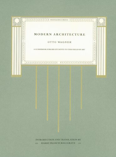 Modern Architecture: A Guidebook for His Students to This Field of Art