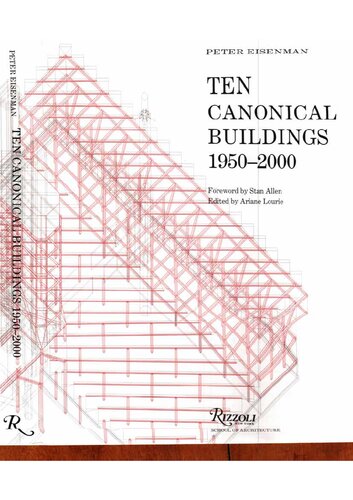 Ten Canonical Buildings: 1950-2000