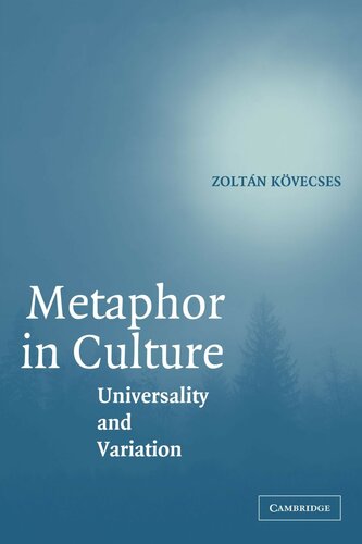 Metaphor in Culture: Universality and Variation