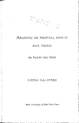 Aristotle on Political Enmity and Disease: An Inquiry into Stasis