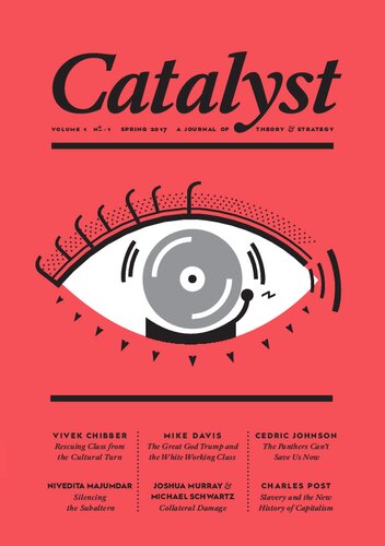 Catalyst: A Journal of Theory & Strategy Volume 1 Number 1