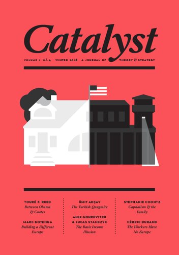 Catalyst: A Journal of Theory & Strategy Volume 1 Number 4