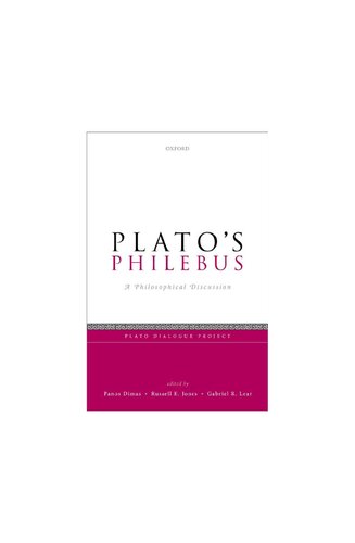 Plato's Philebus: A Philosophical Discussion